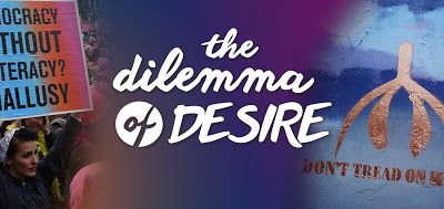 Let’s Talk- Dilemma of Desire