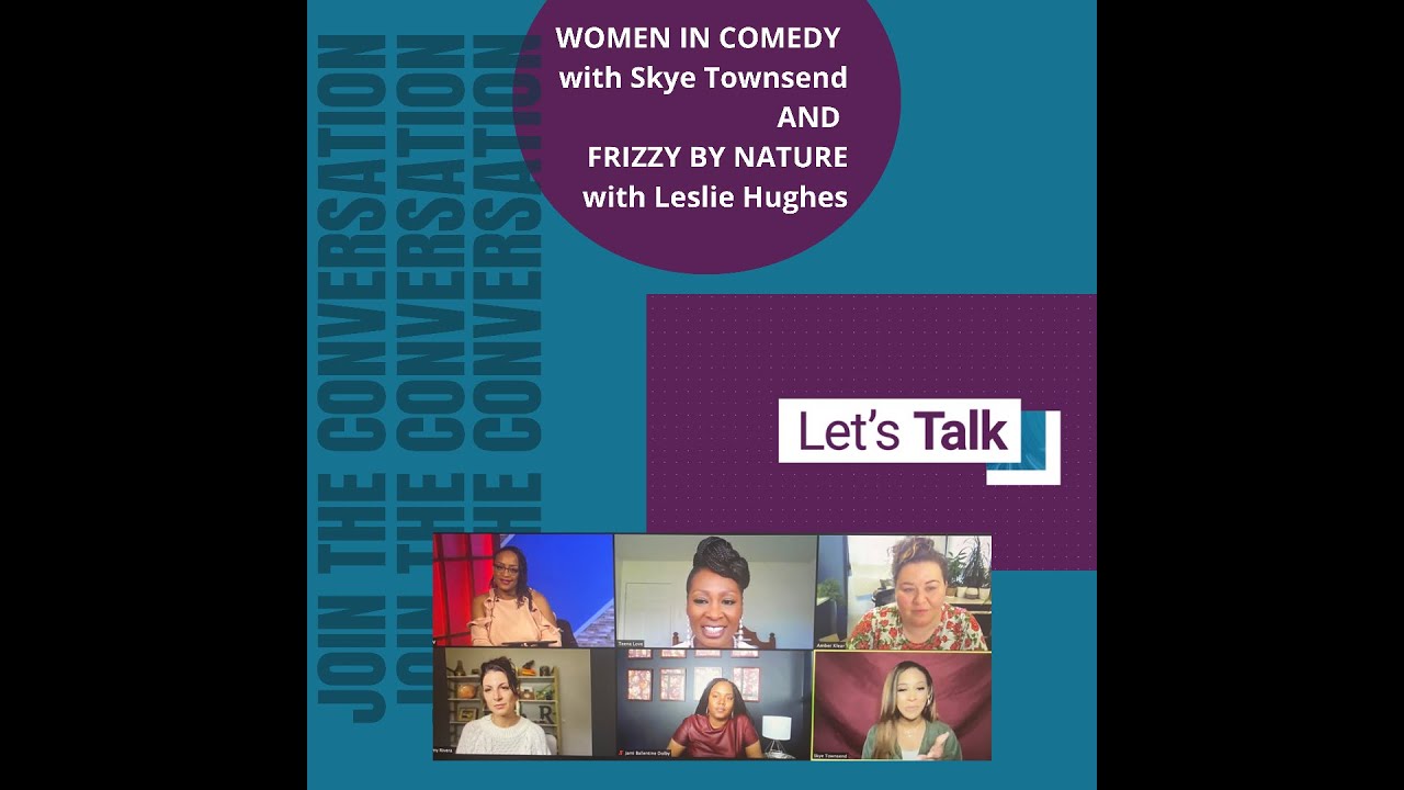 LETS TALK WOMEN IN COMEDY